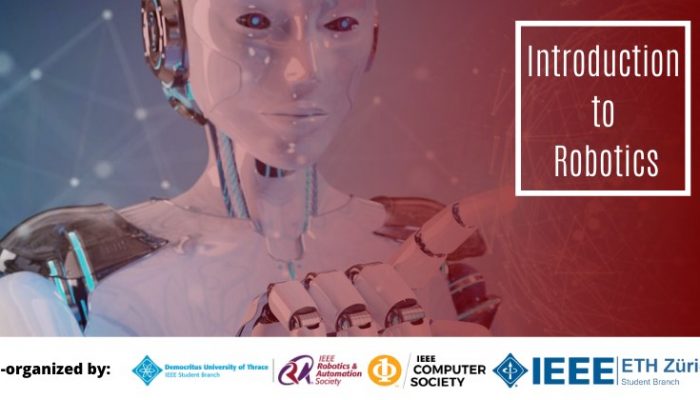 https://ieee.duth.gr/wp-content/uploads/2021/03/Introduction-to-Robotics-700x400.jpg